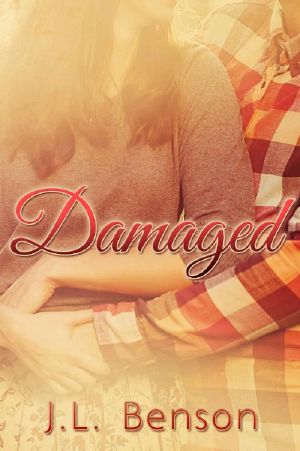 [Damaged 01] • Damaged (Damaged Series Book 1)